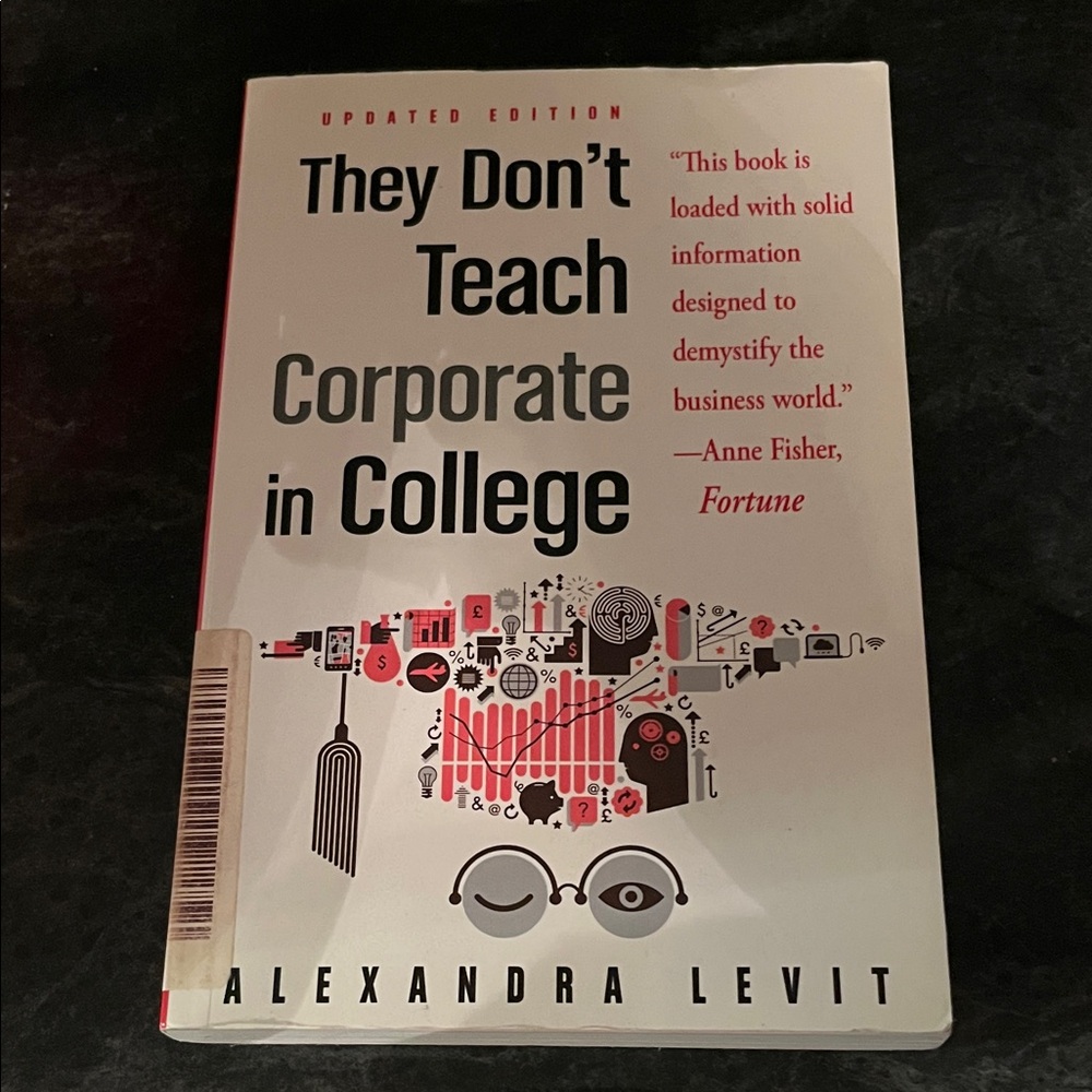"They Don't Teach Corporate in College" Book by Alexandra Levit